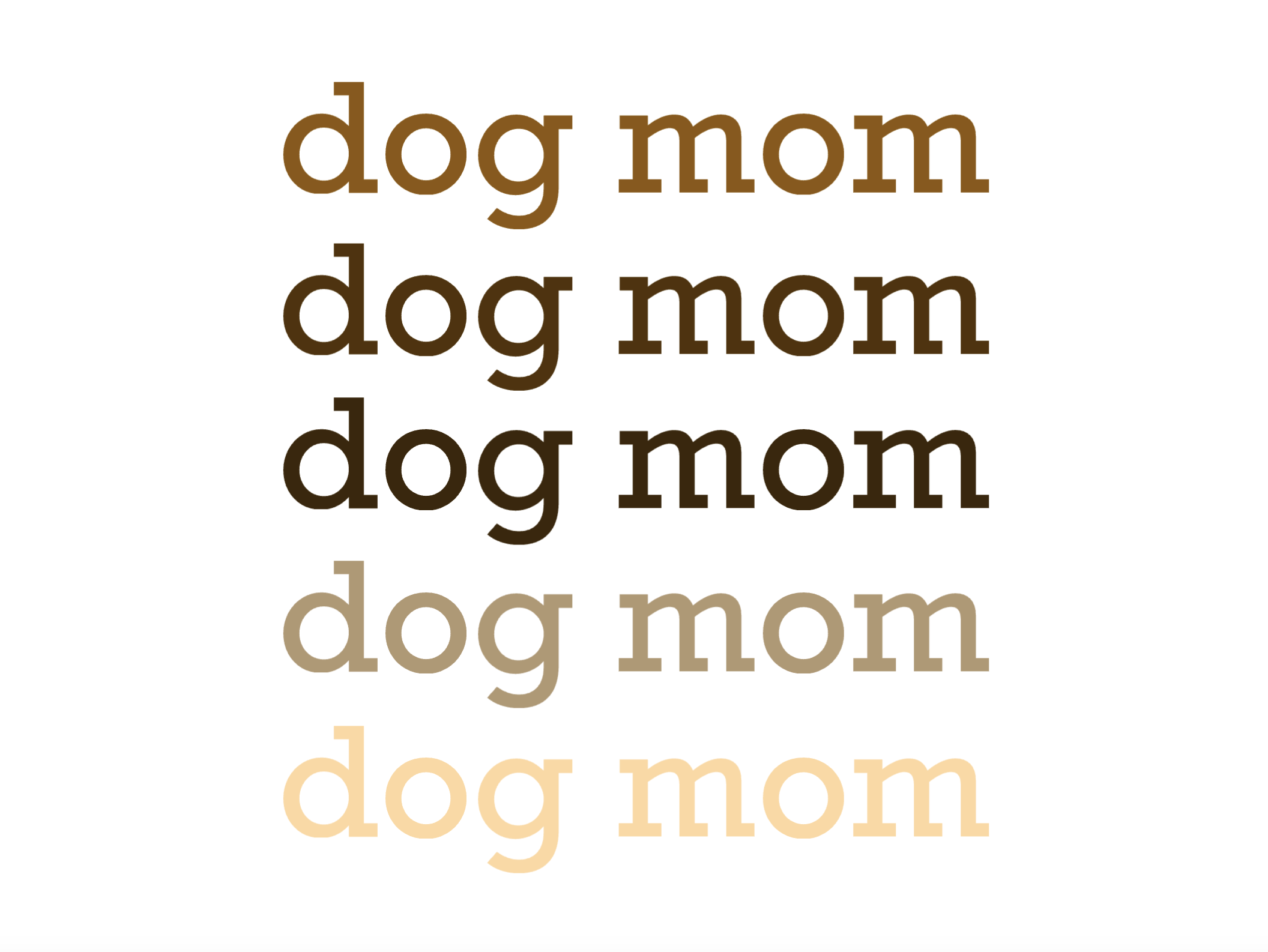 🐾 "Dog Mom" Gradient Collection