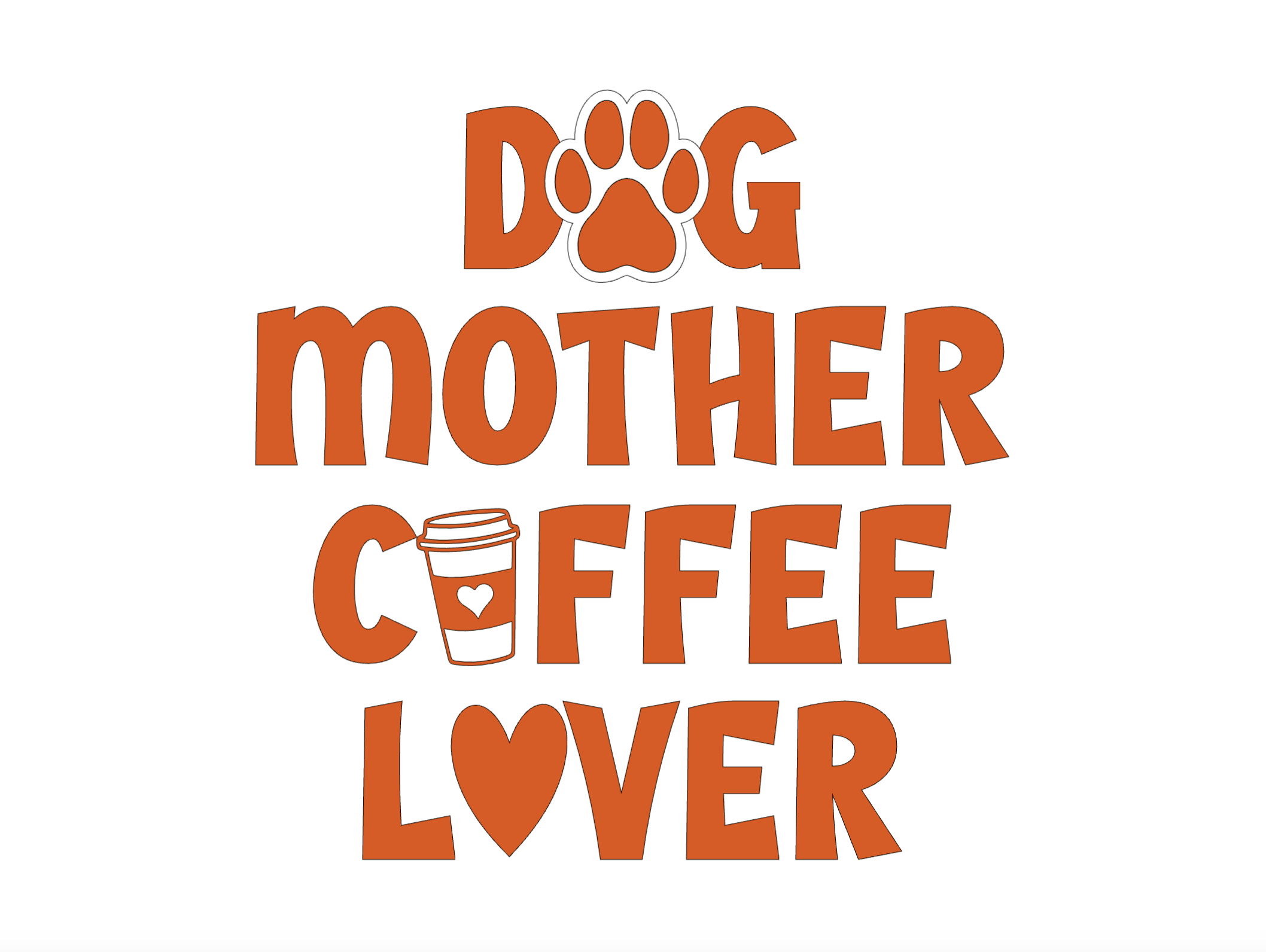 "Dog Mother Coffee Lover" Collection