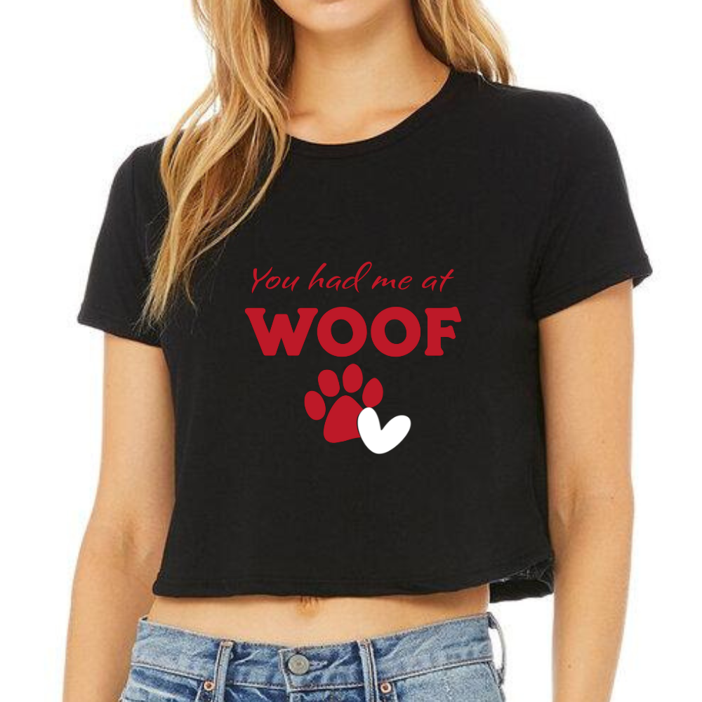 "You had me at woof" Collection