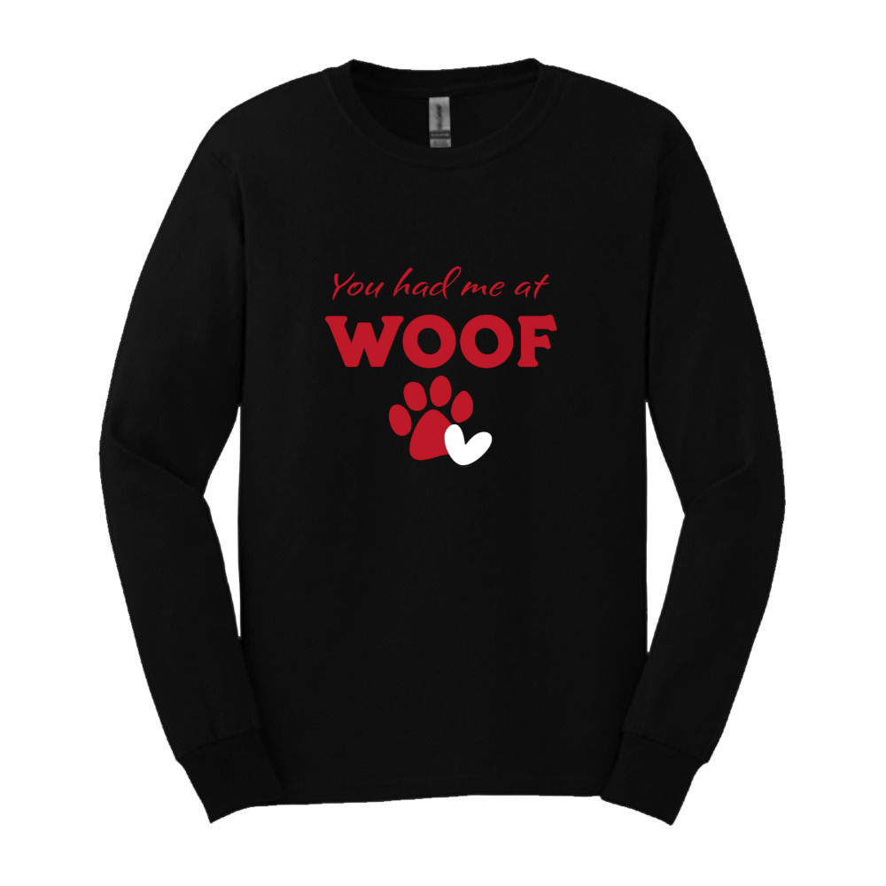 "You had me at woof" Collection