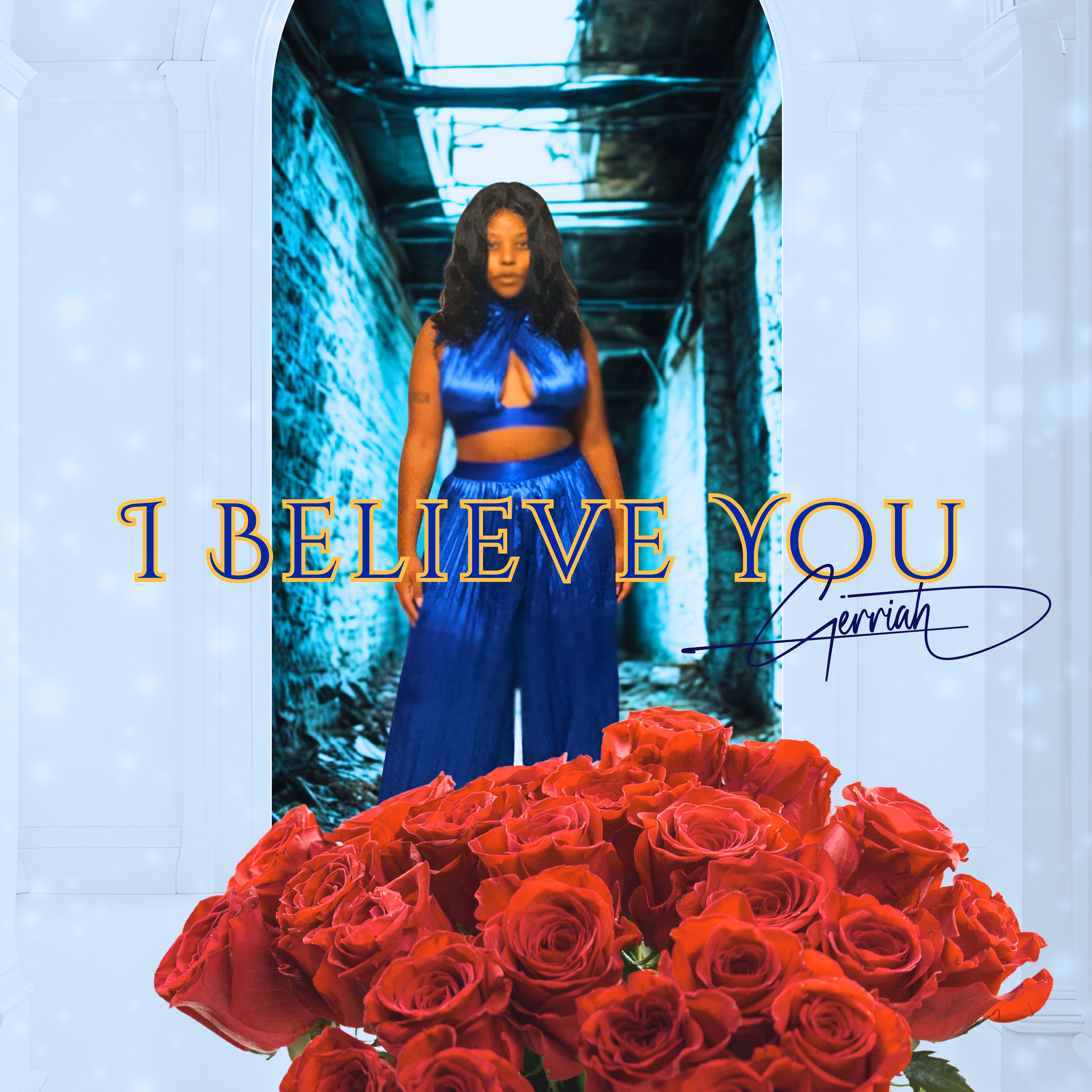 I Believe You 