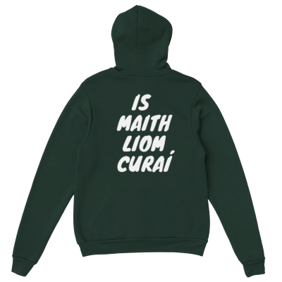 Is Maith Loim Curai Hoodie