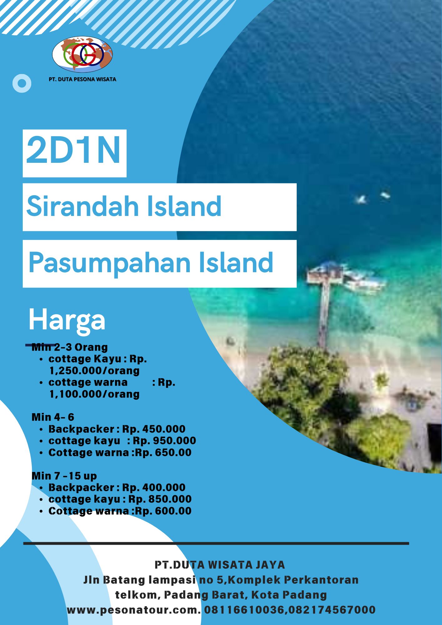 2 Days 1 Night Sirandah & Pasumpahan Islands Tour