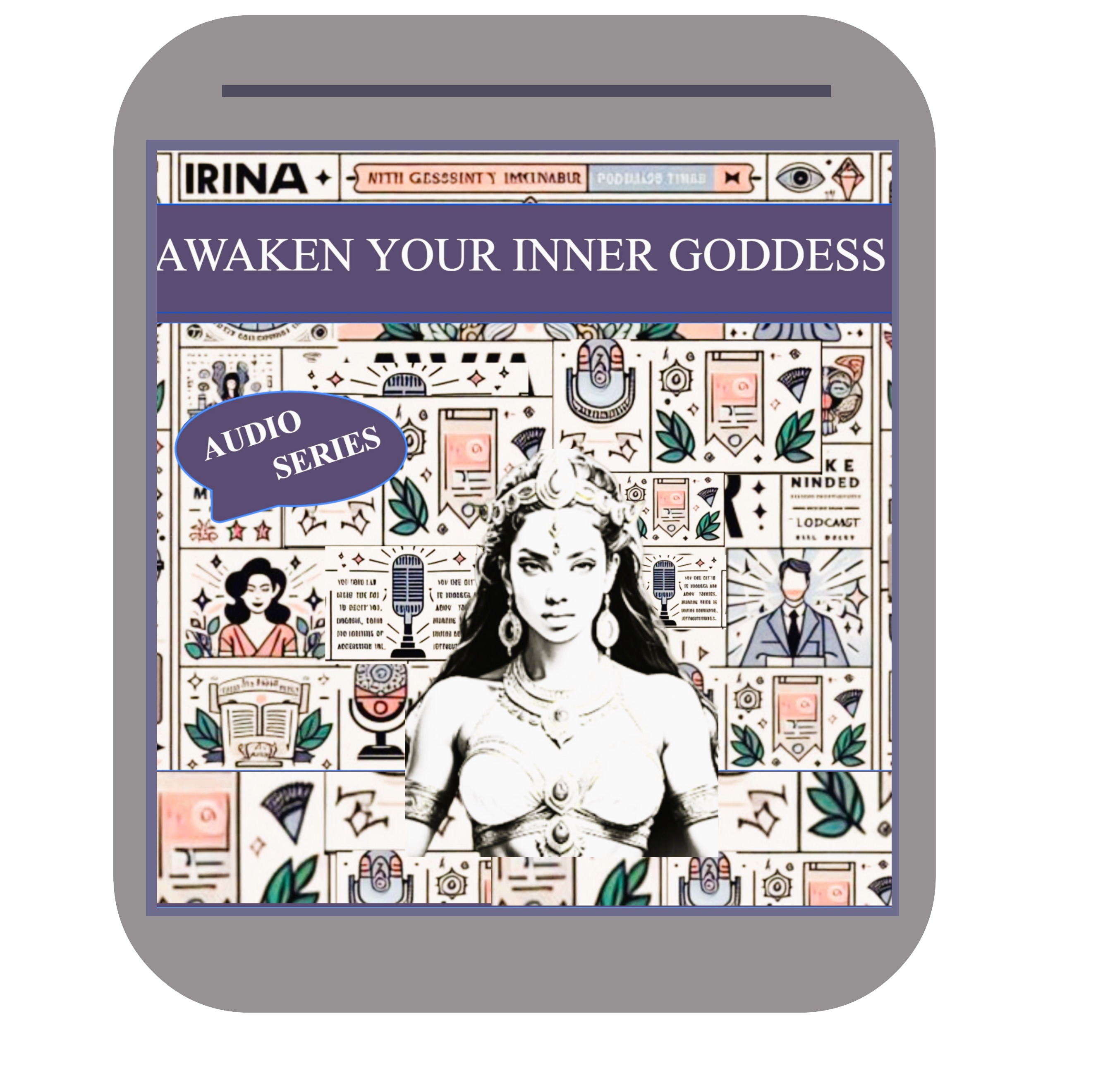 Awaken Your Inner Goddess