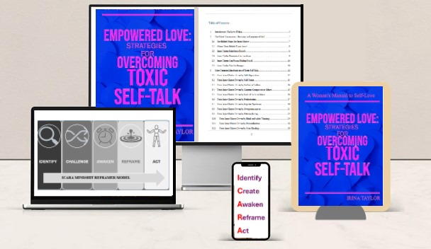 Empowered Love: Strategies for Overcoming Toxic Self-Talk
