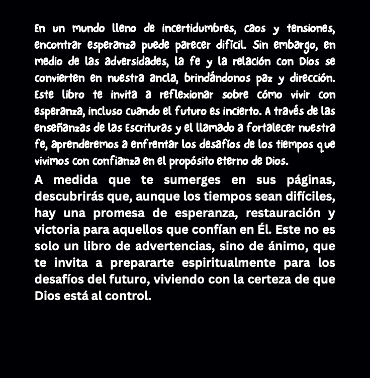 El Apocalipsis Revelado: El Mundo Actual a la Luz de las Profecías Bíblicas