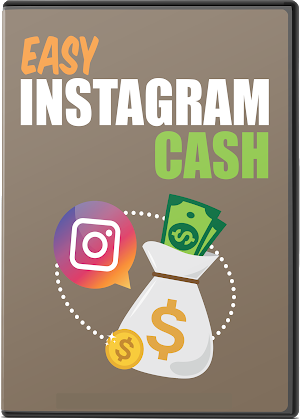 Easy Instagram Cash-Video Course with Resale Rights