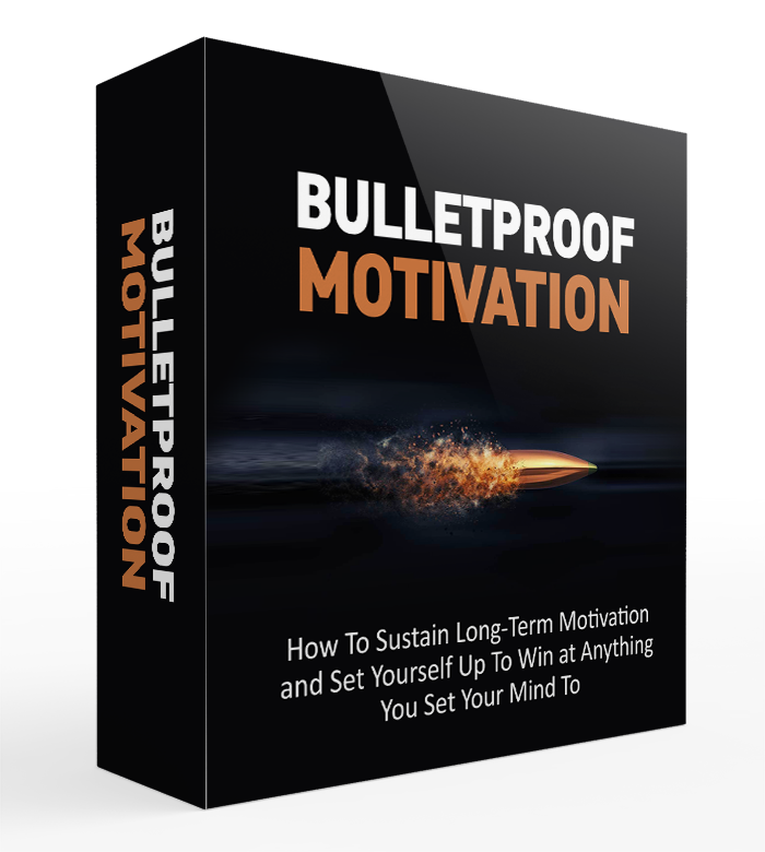 Bulletproof Motivation-Videocourse With Resell Rigths