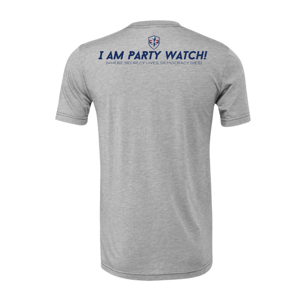 Who Is Party Watch? T-Shirt