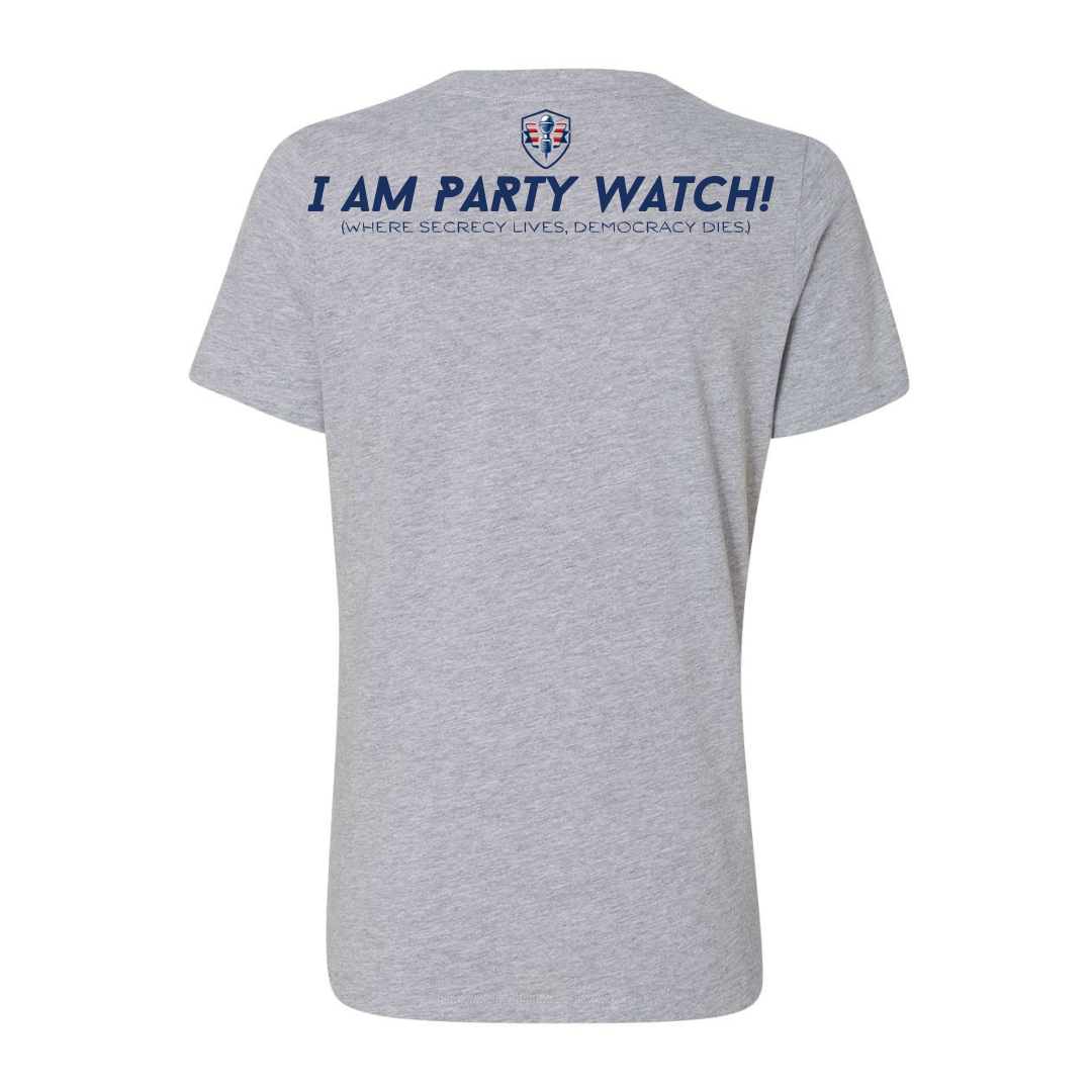 Women's I AM PARTY WATCH T-Shirt