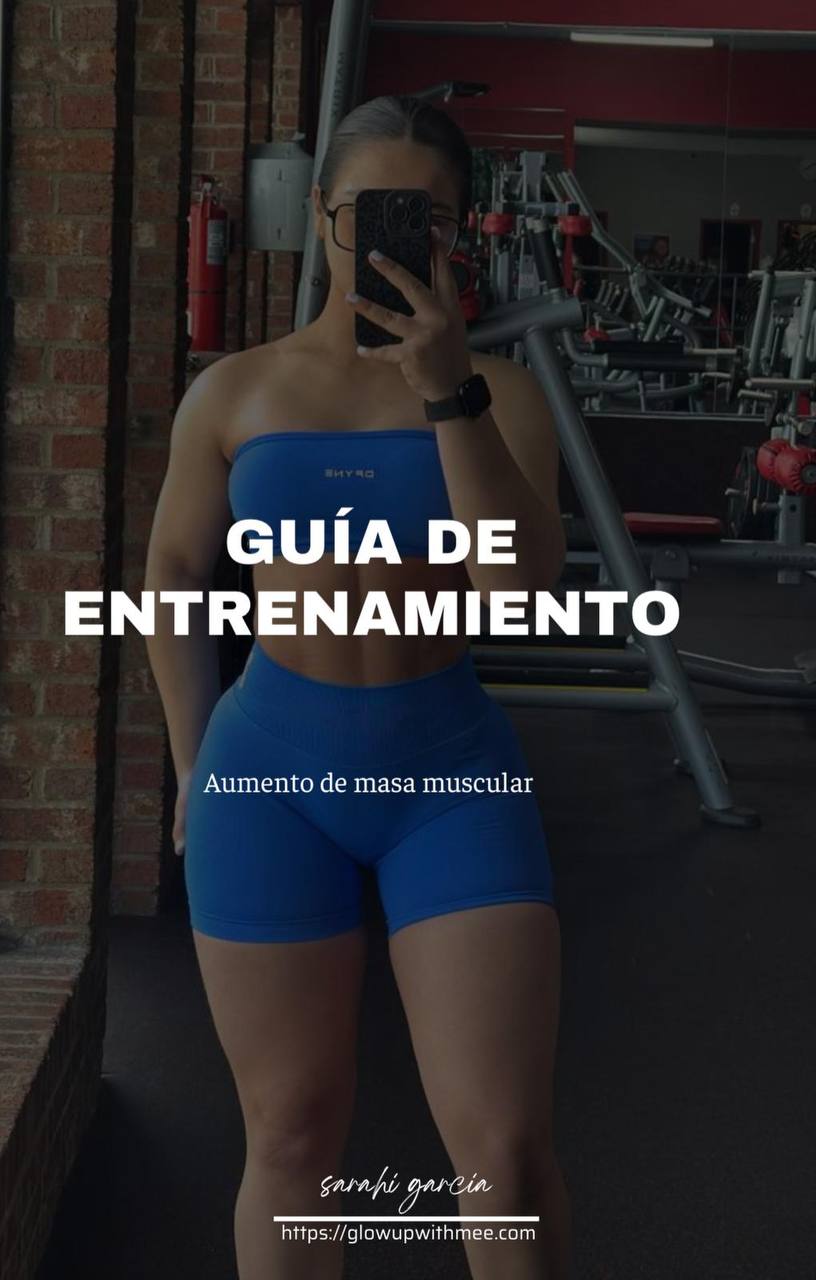 Guía De Entrenamiento Aumento De Masa Muscular