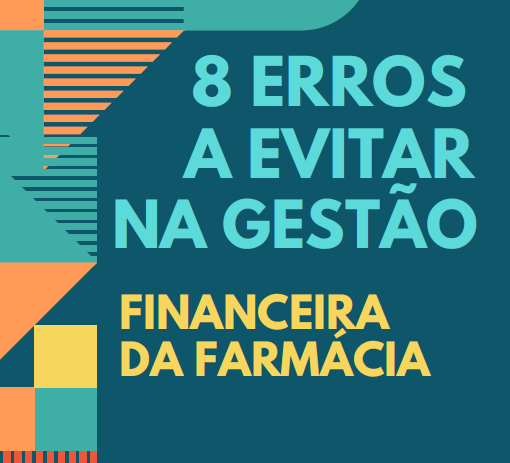 e-Book 8 Erros a Evitar na Gestão Financeira da Farmácia