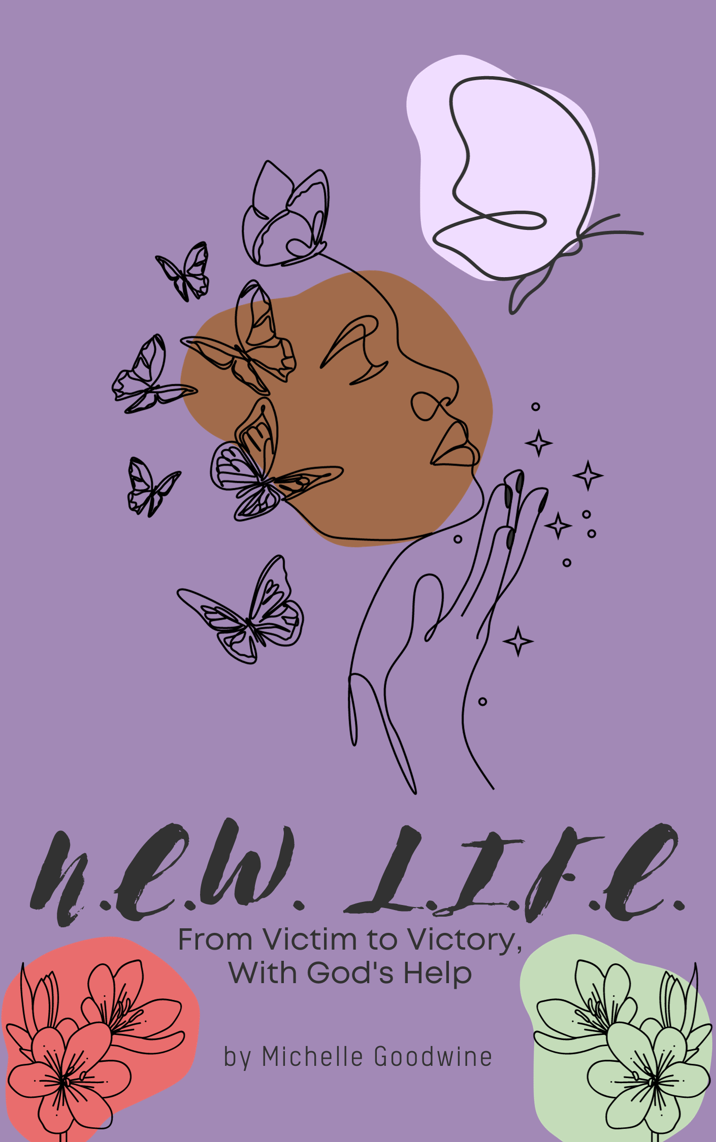 N.E.W. L.I.F.E.