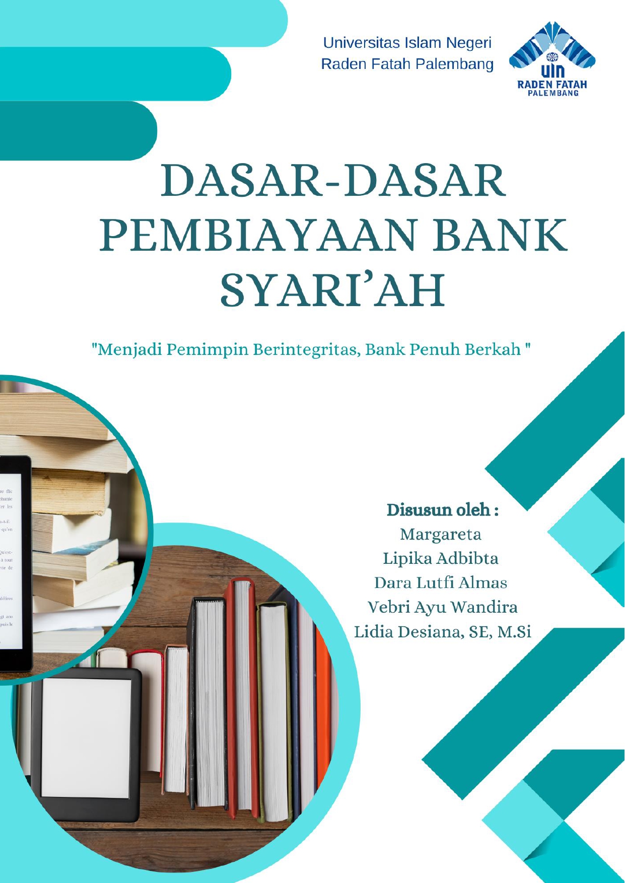 Dasar-Dasar Pembiayaan Bank Syari'ah