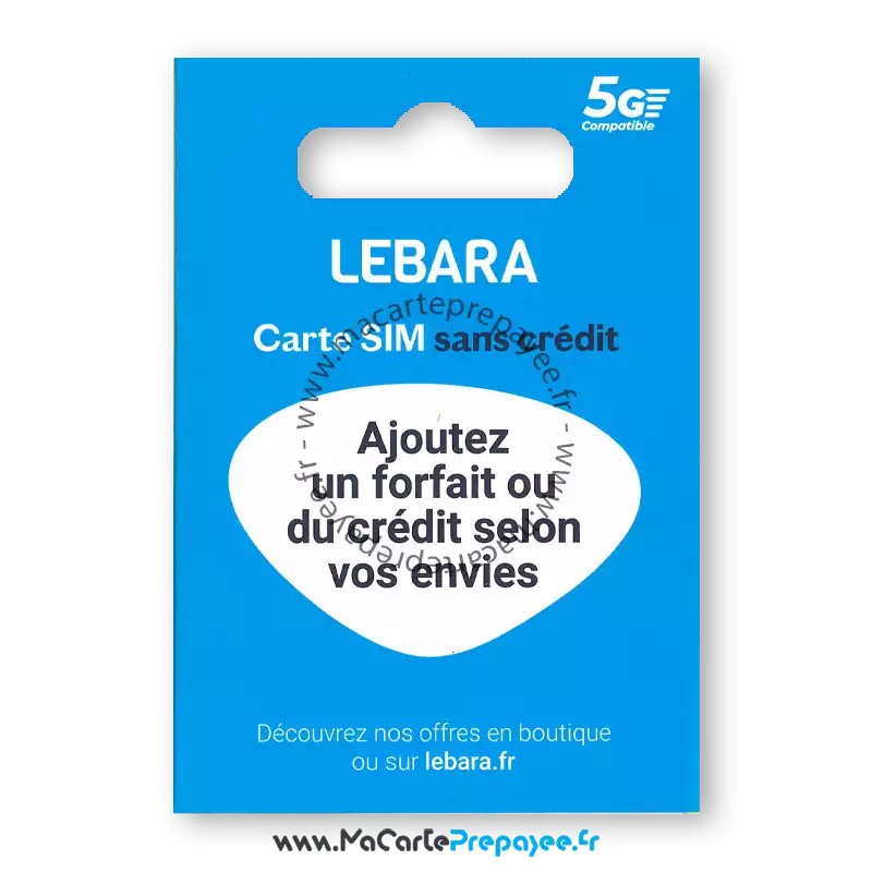 carte sim sans crédit lebara