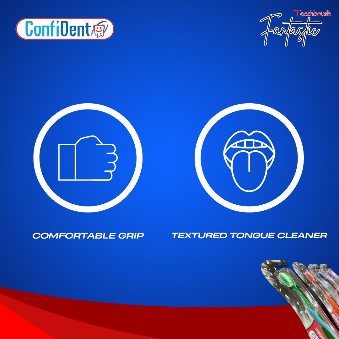 Confident Fantastic Toothbrush