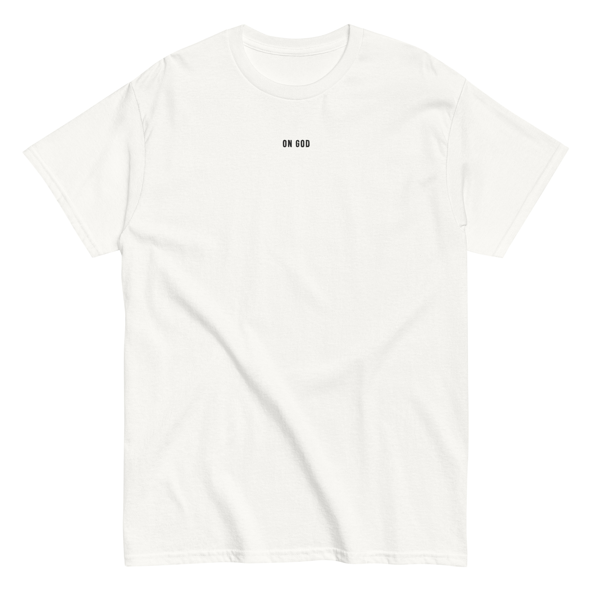 ON GOD Classic Tee