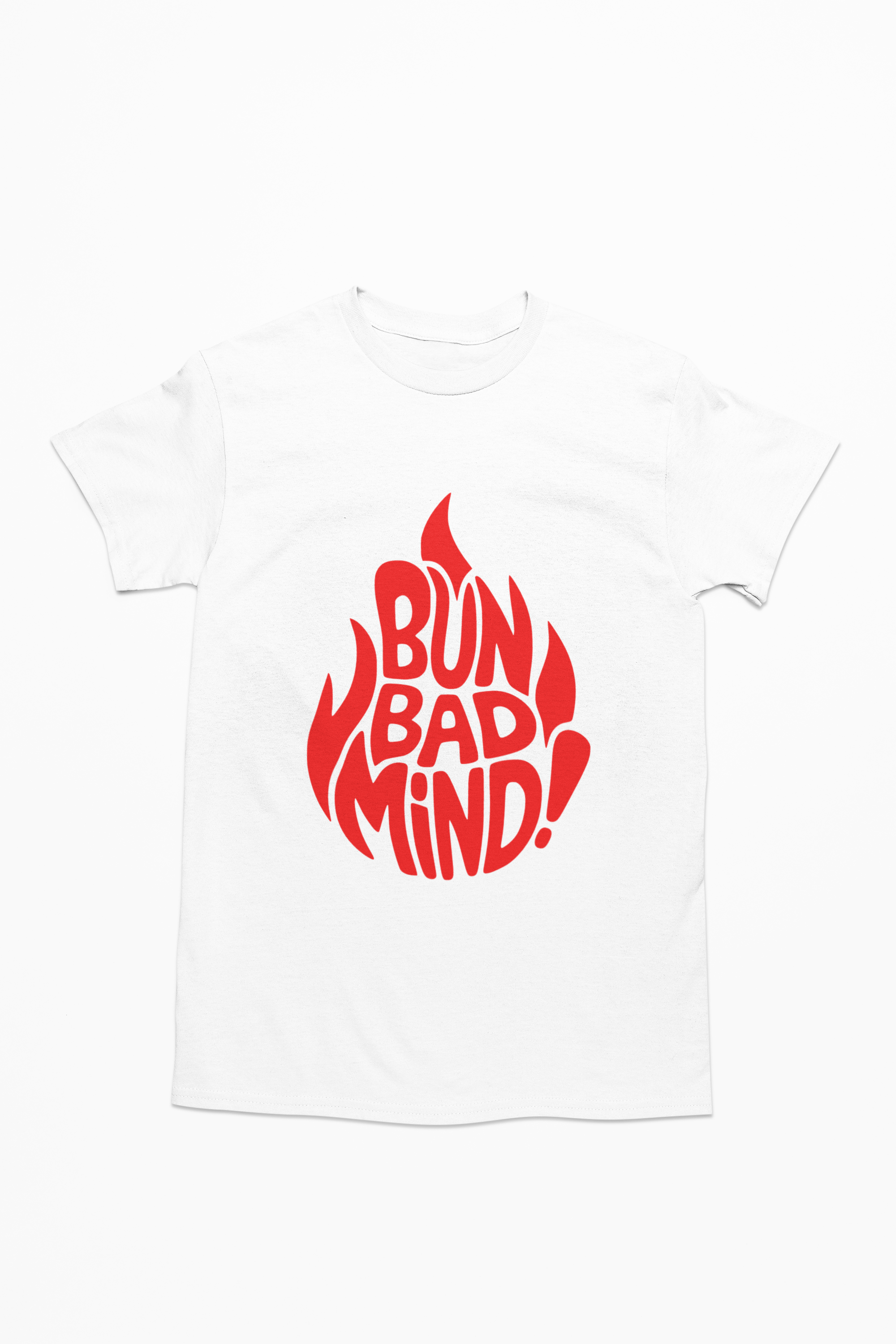 BUN BAD MIND