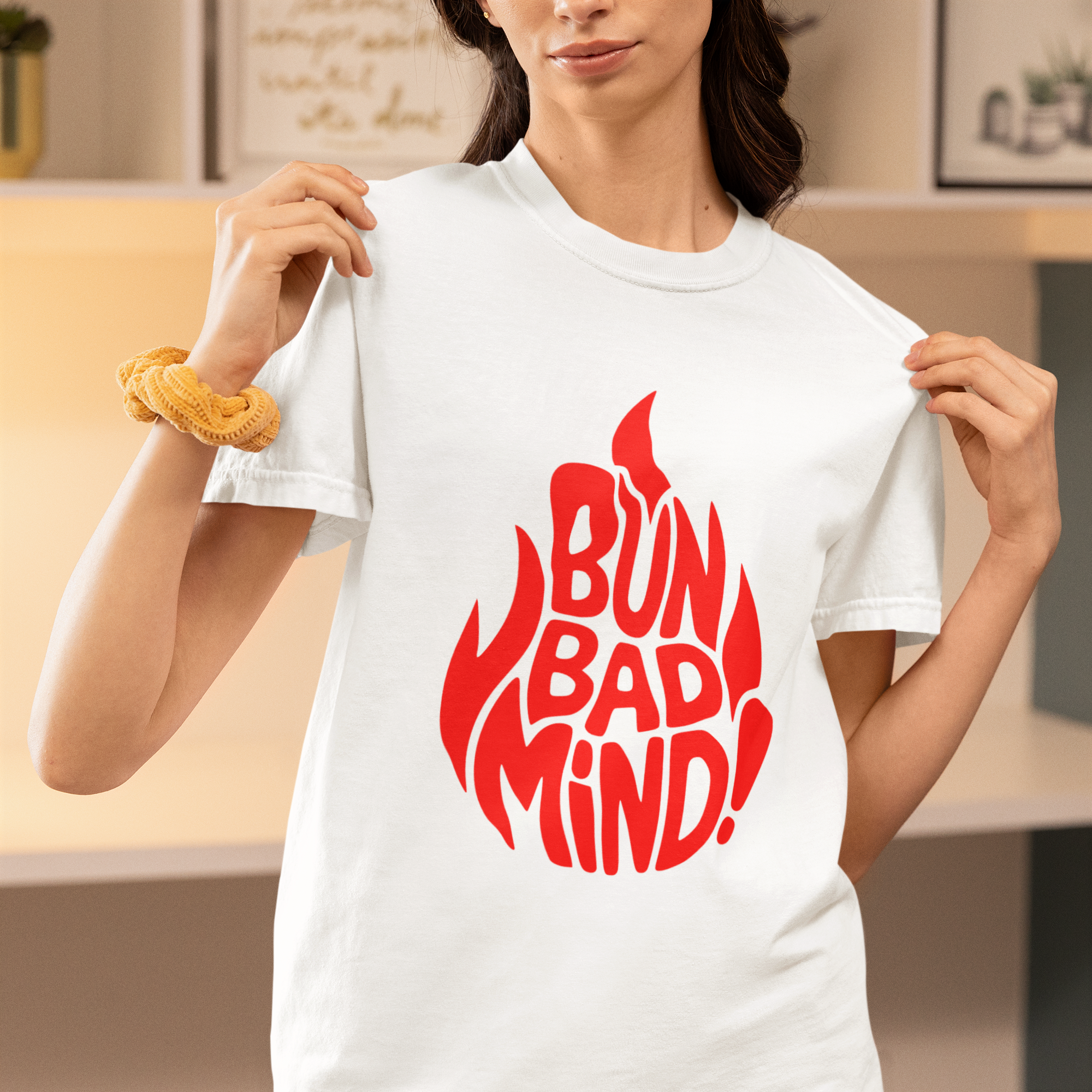 BUN BAD MIND
