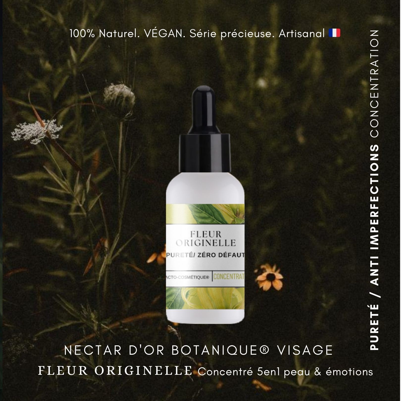Fleur Originelle- Pureté / Equilibre / Anti imperfection