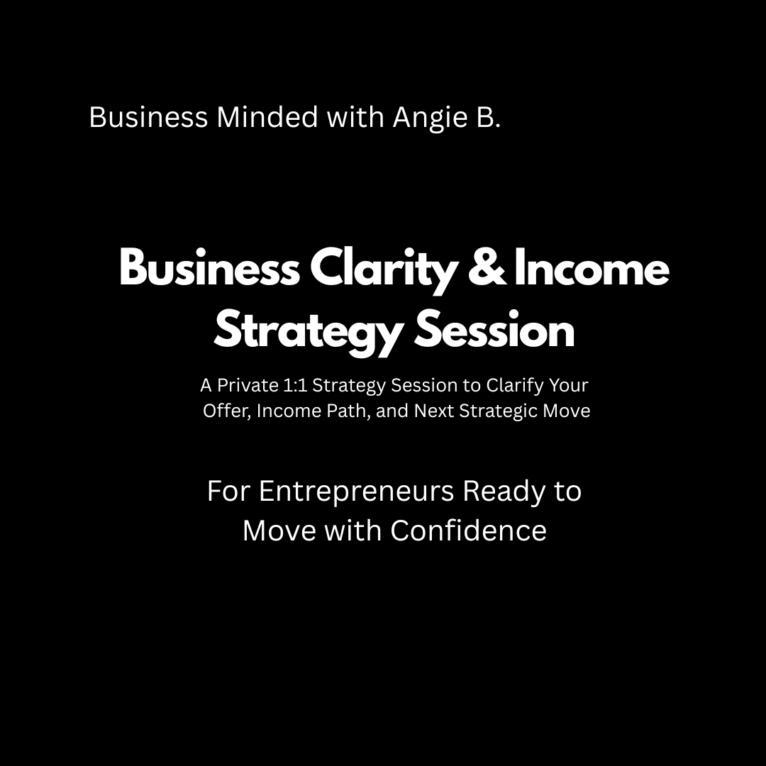 Your Business Clarity & Income Strategy Session