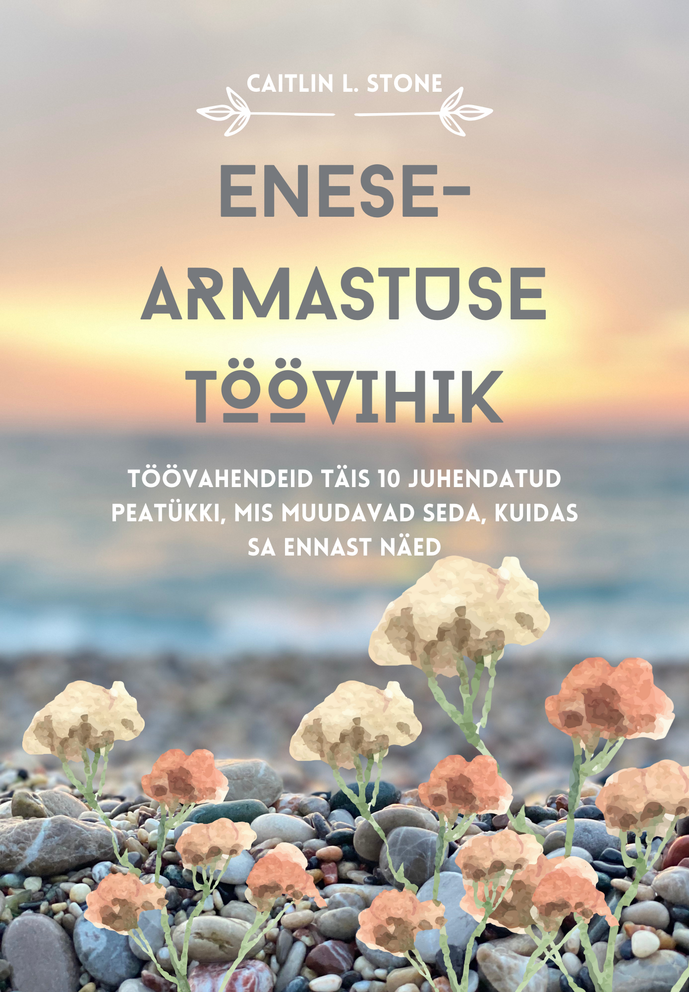 Enesearmastuse Töövihik