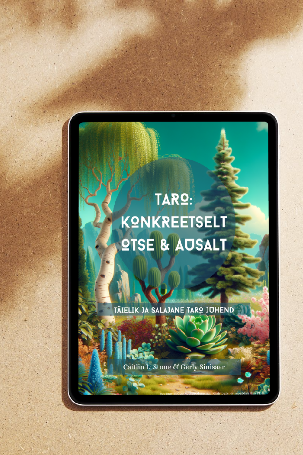 Taro e-raamat: Konkreetselt, Otse & Ausalt: Täielik ja salajane teejuht tarosse