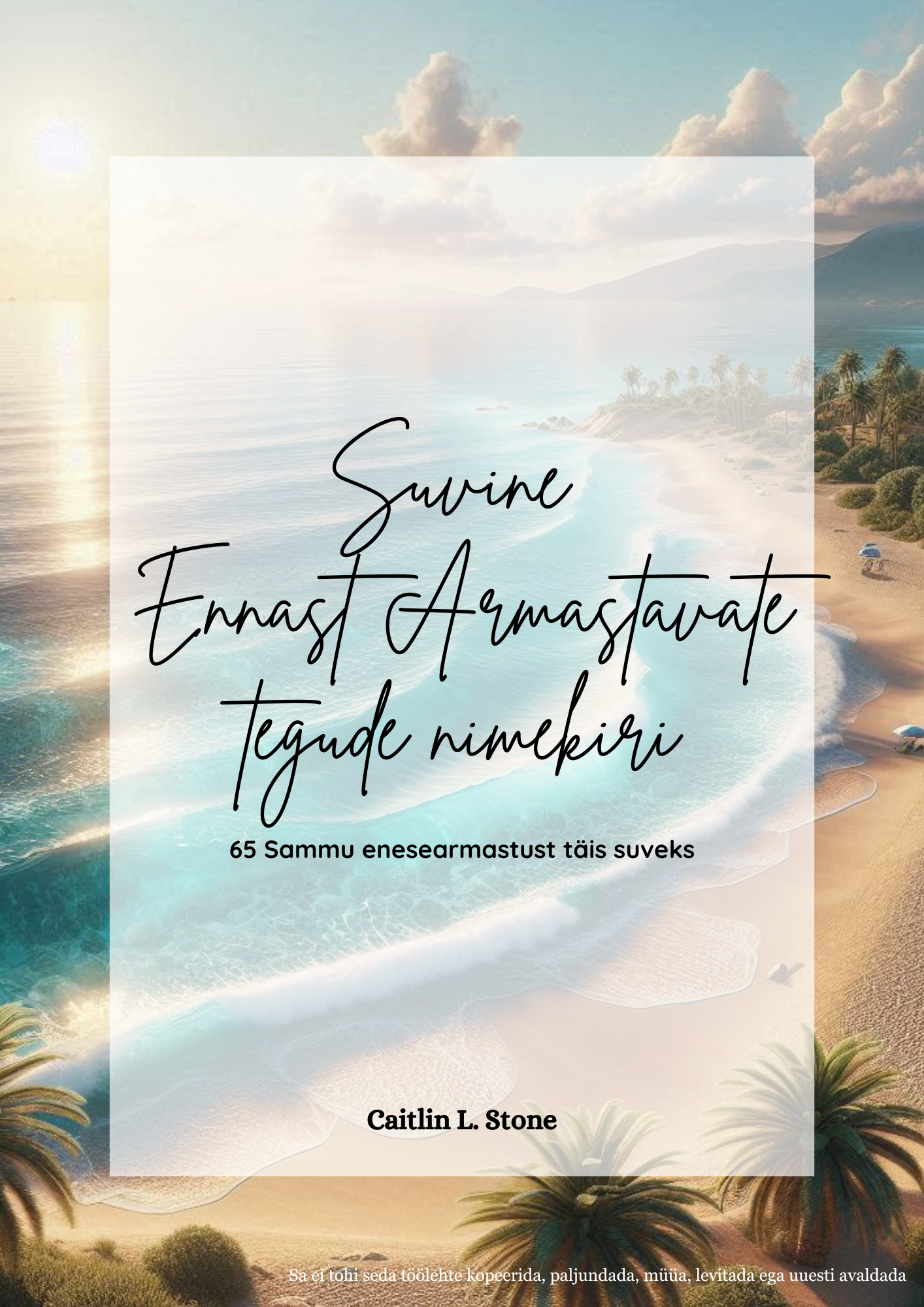 Suvine Ennast Armastavate Tegude Nimekiri