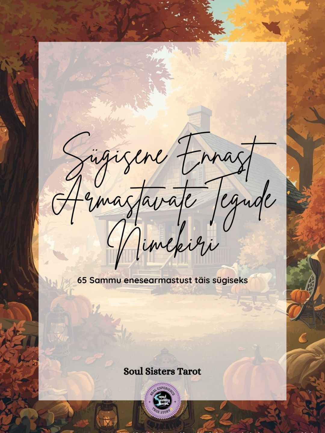 Sügisene Ennast Armastavate Tegude Nimekiri