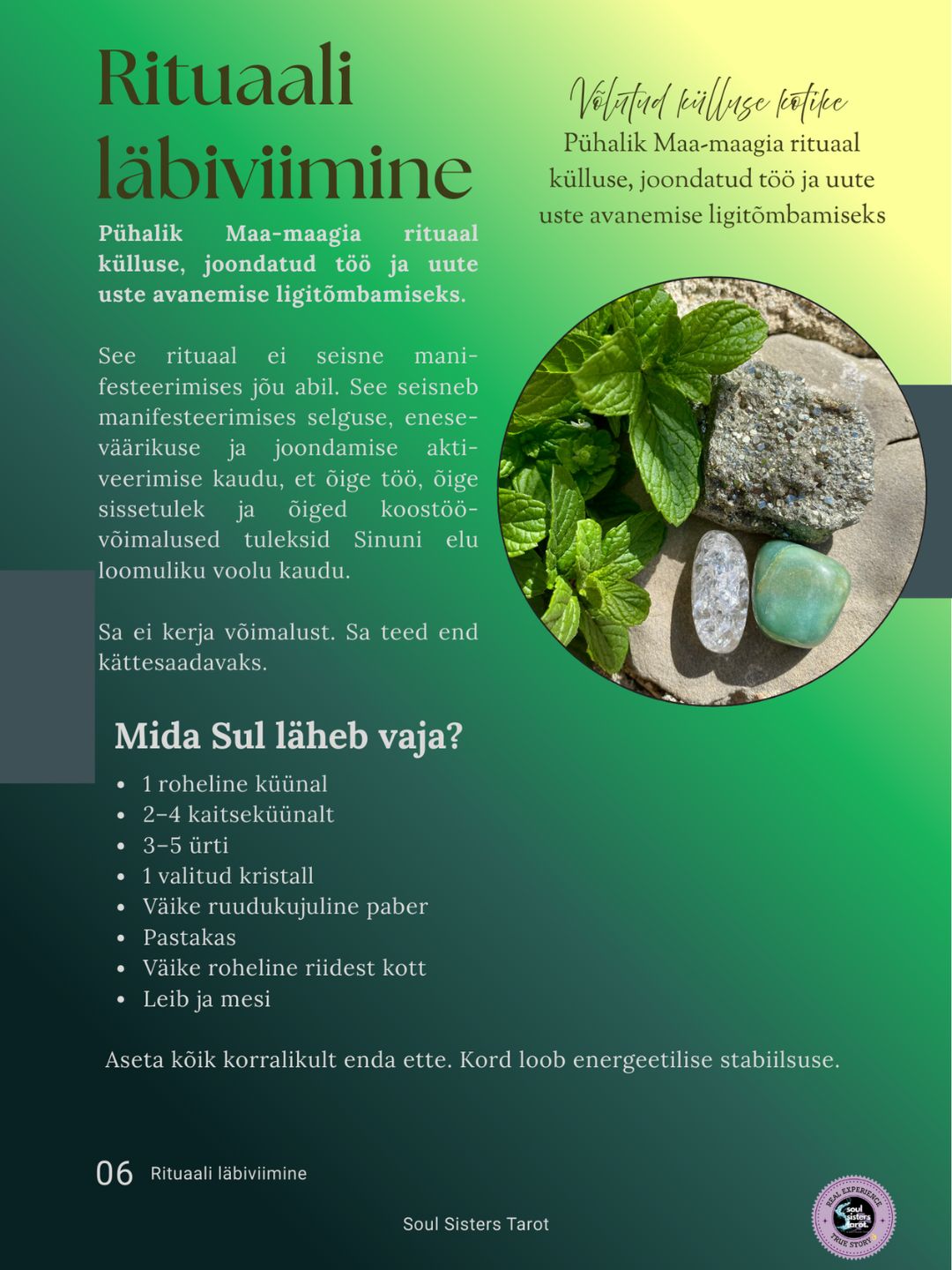 Külluse ja võimaluste rituaal: Võlutud külluse kotike