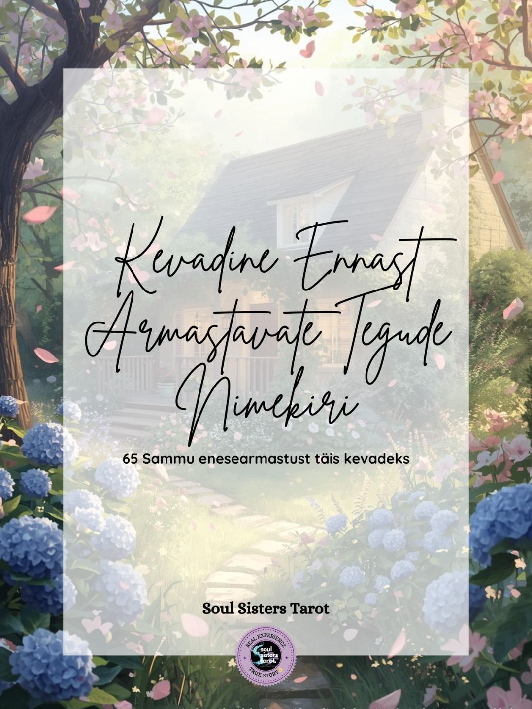 Kevadine Ennast Armastavate Tegude Nimekiri