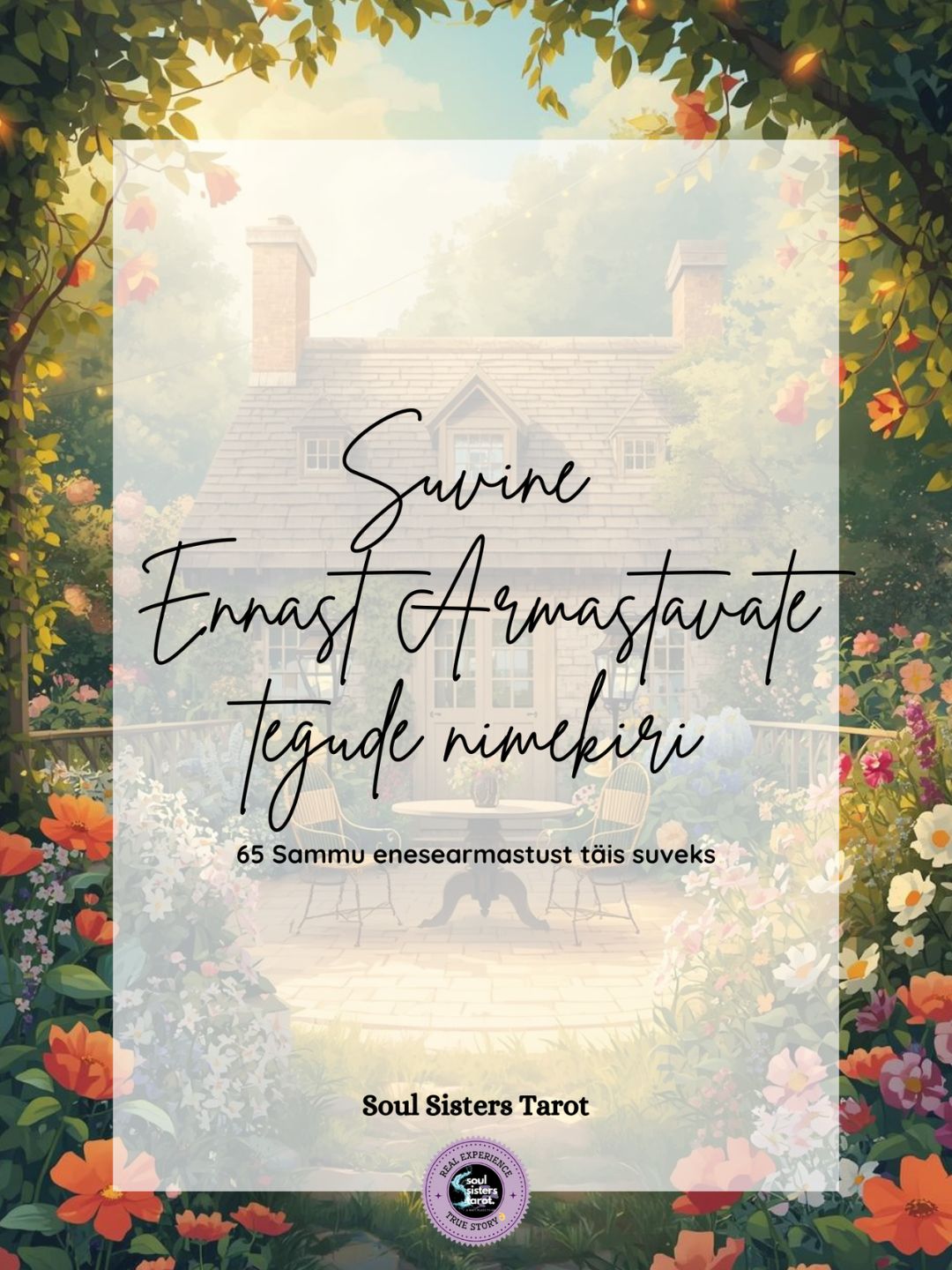 Suvine Ennast Armastavate Tegude Nimekiri