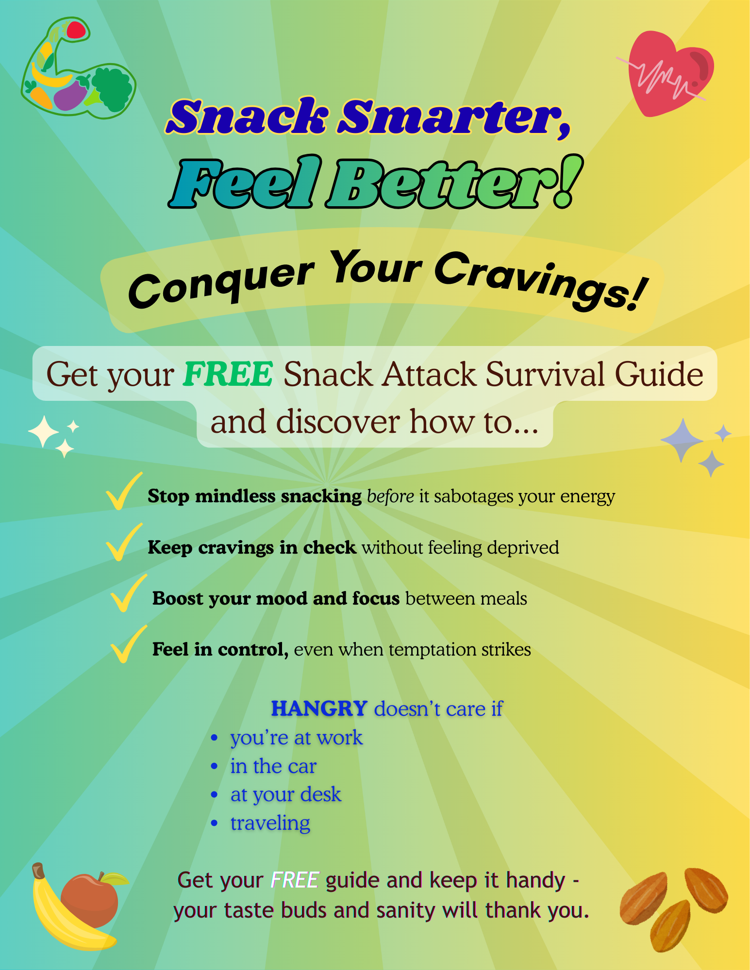Snack Attack Survival Guide - FREE!