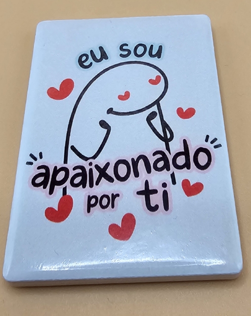 Imã Decorativo 'Apaixonado por Ti'