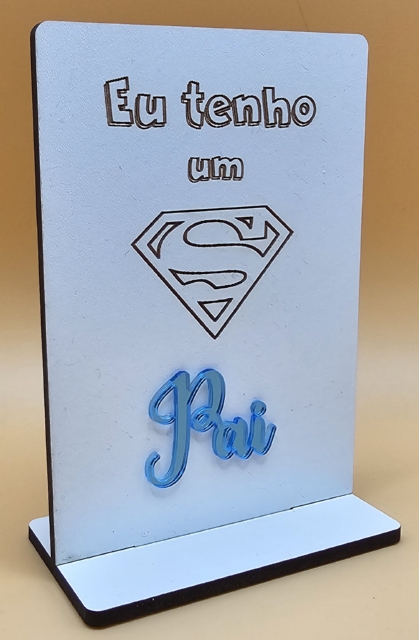 Placa Decorativa 'Eu tenho um Pai Superman'