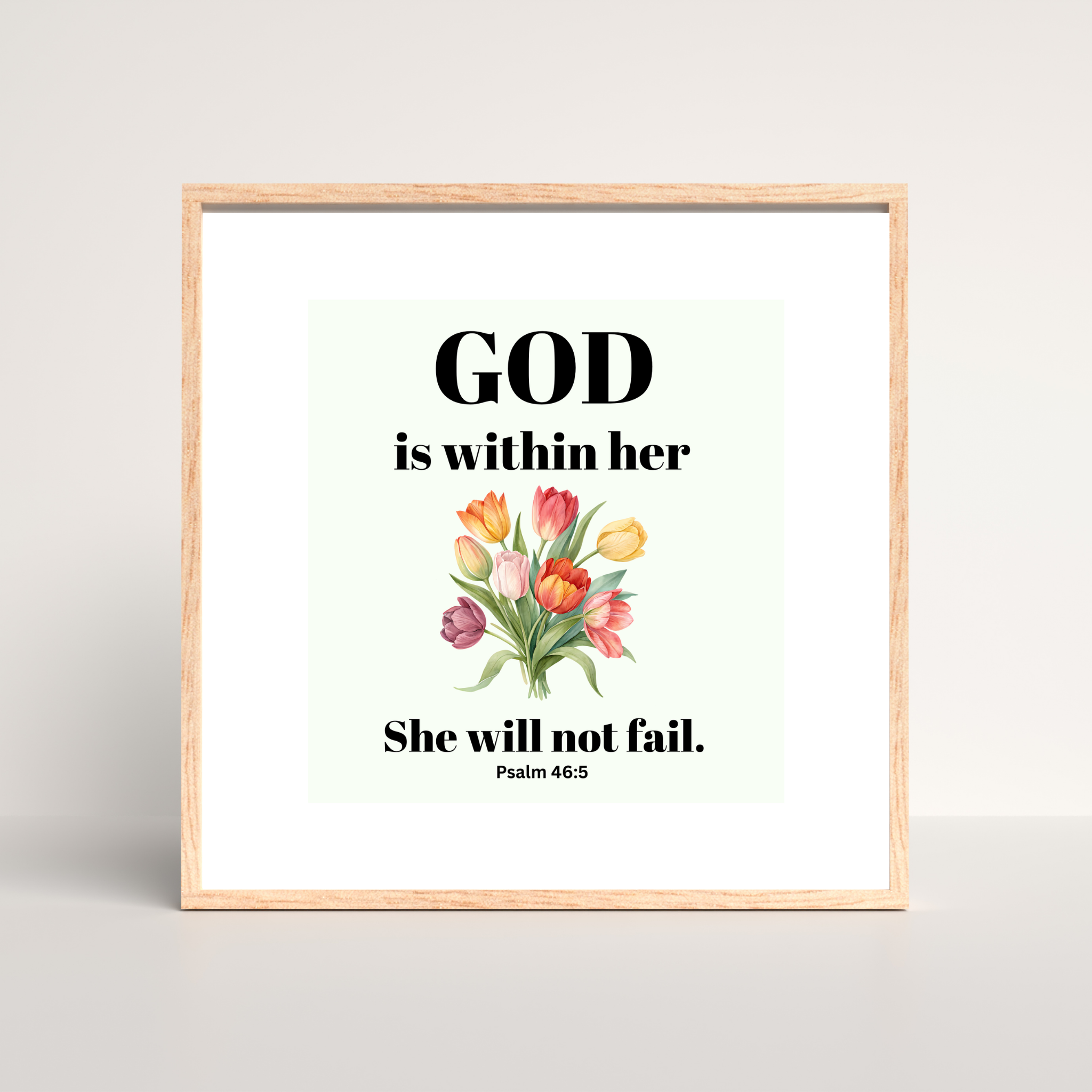 Free Wall Art | Psalm 46:5 God is within her, she will not fail. 