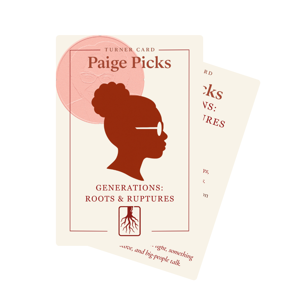 Turner Card – Generations: Roots & Ruptures