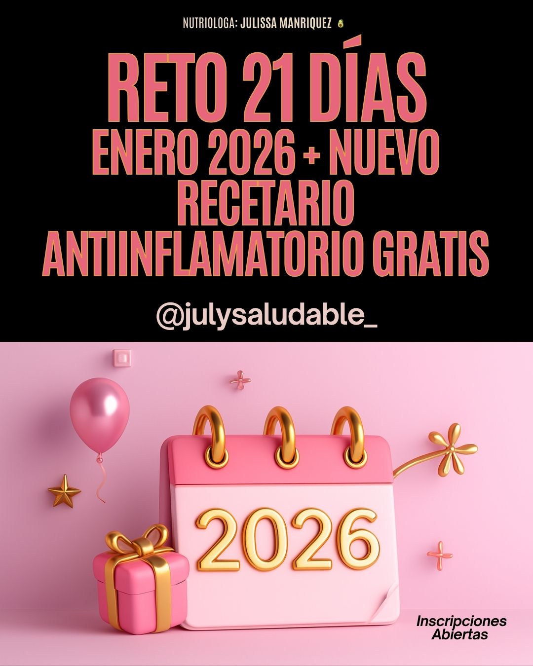 Reto Bye Inflamación ENERO 2026 “Inicia el año ligera, con energía y sin inflamación”
