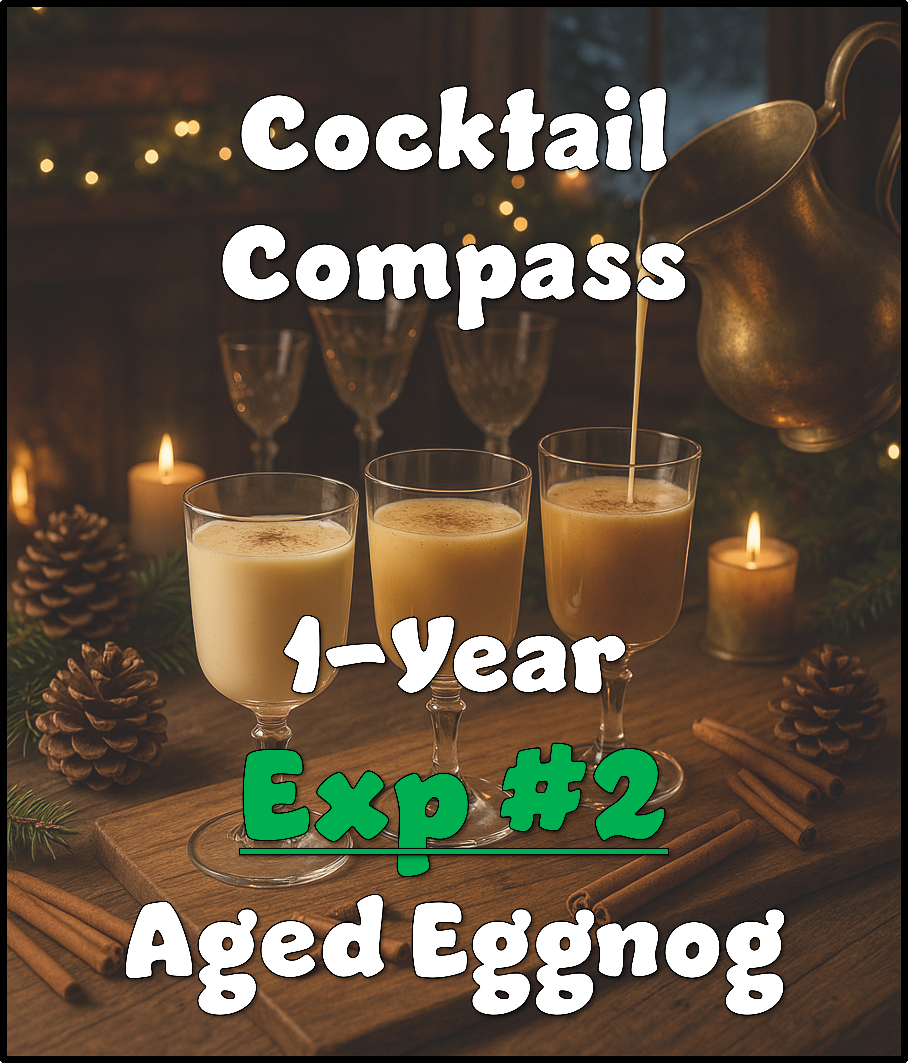 Preorder (50% deposit) - 750 ml Year Aged Eggnog: Experiment #2 (Fruity)