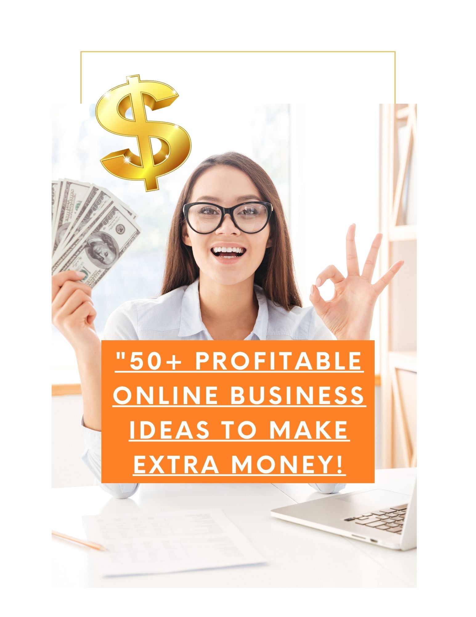 50+ Profitable Online Business Ideas- Download!
