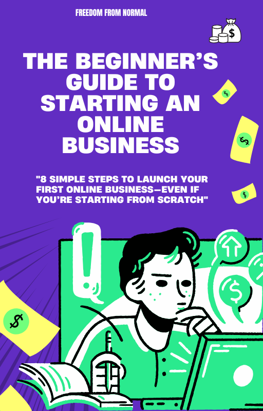 The Beginner's Guide to Starting an Online Business