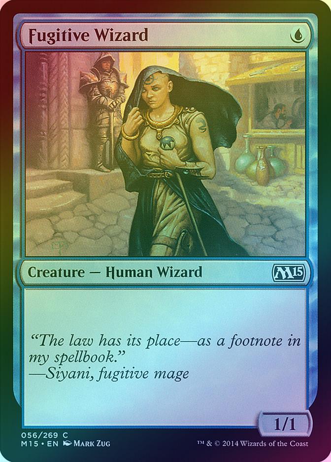 FUGITIVE WIZARD (FOIL) (M15) 