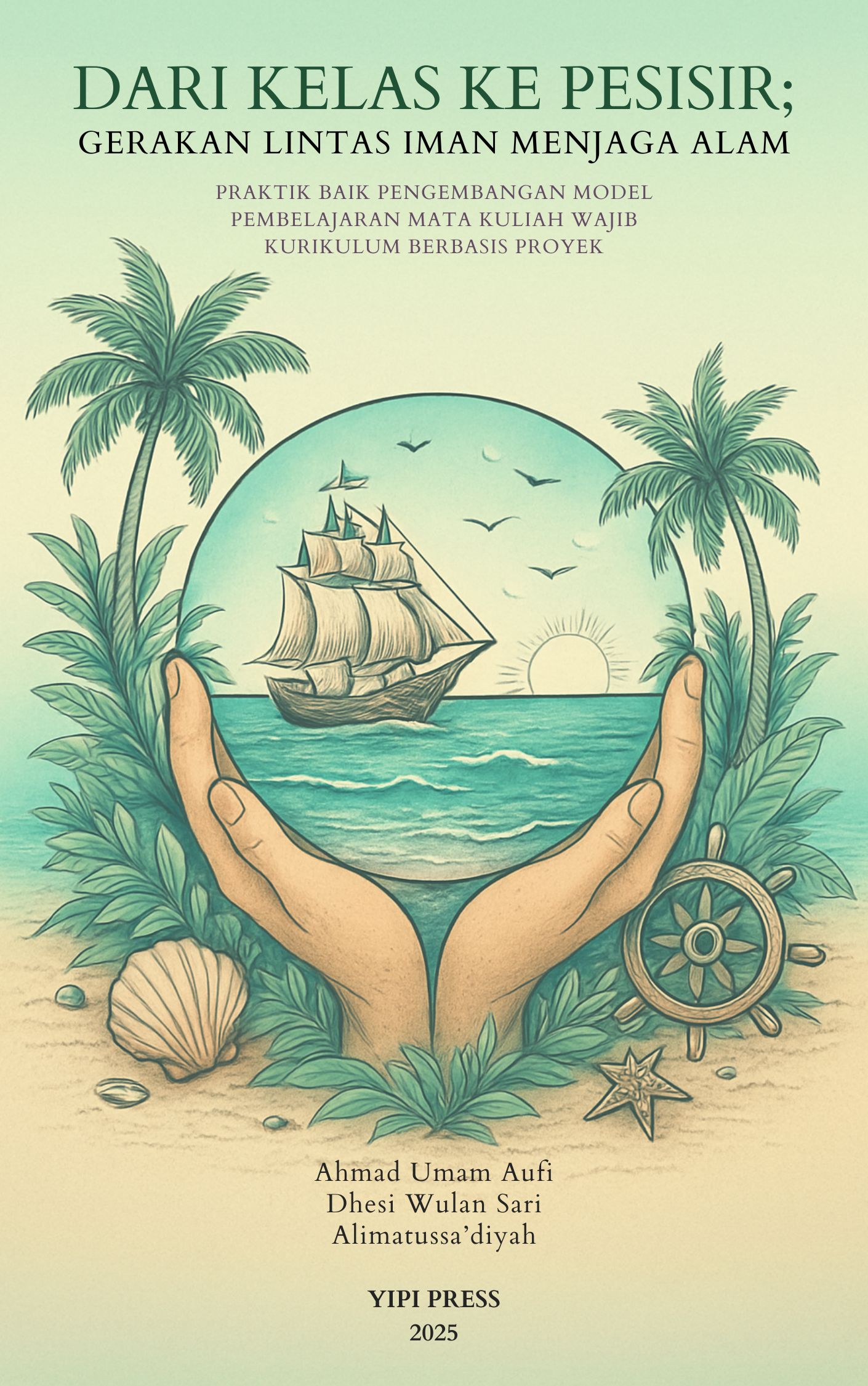 Dari Kelas ke Pesisir: Gerakan Lintas Iman Menjaga Alam