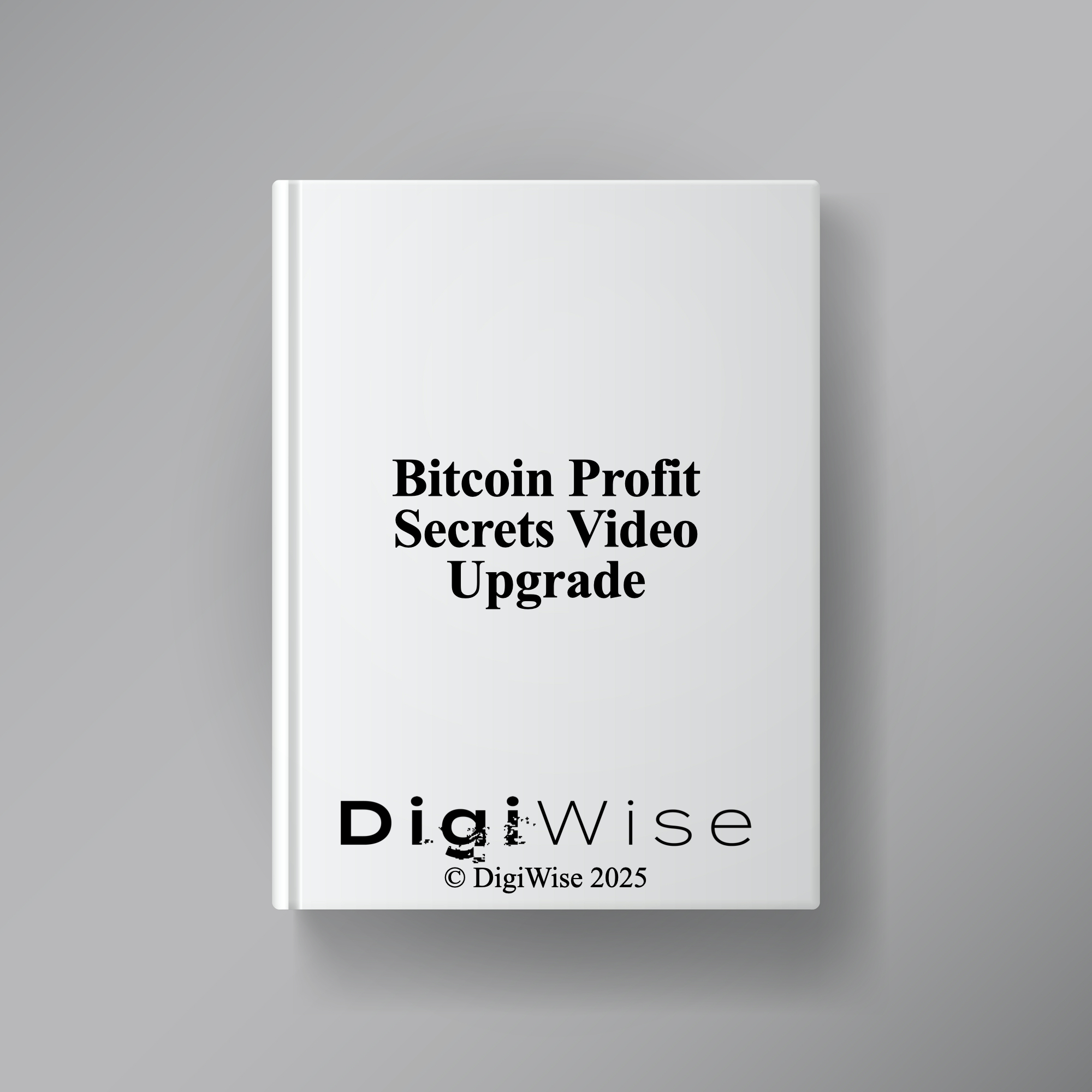 Bitcoin Profit Secrets Video Upgrade