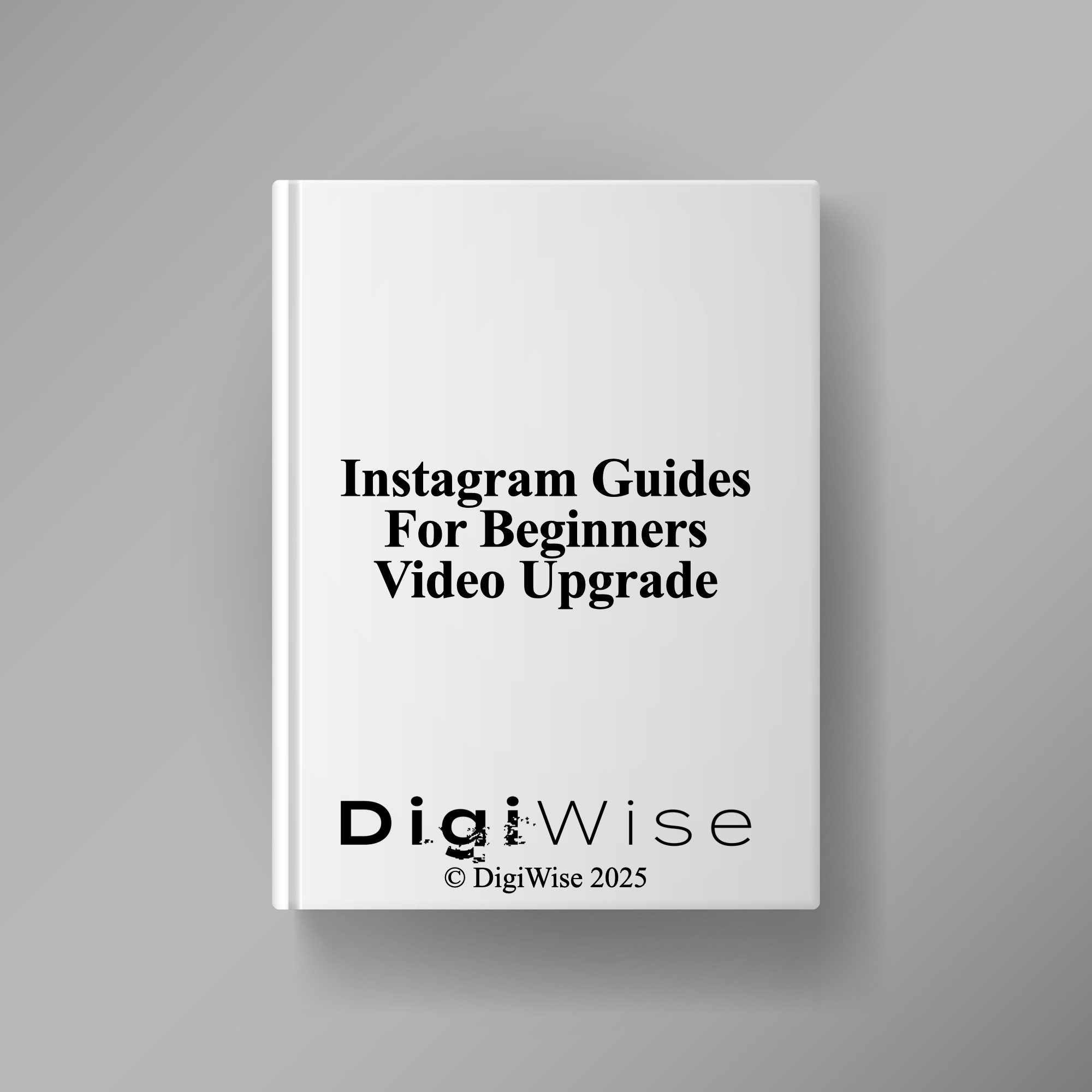 Instagram Guides For Beginners Video Upgrade