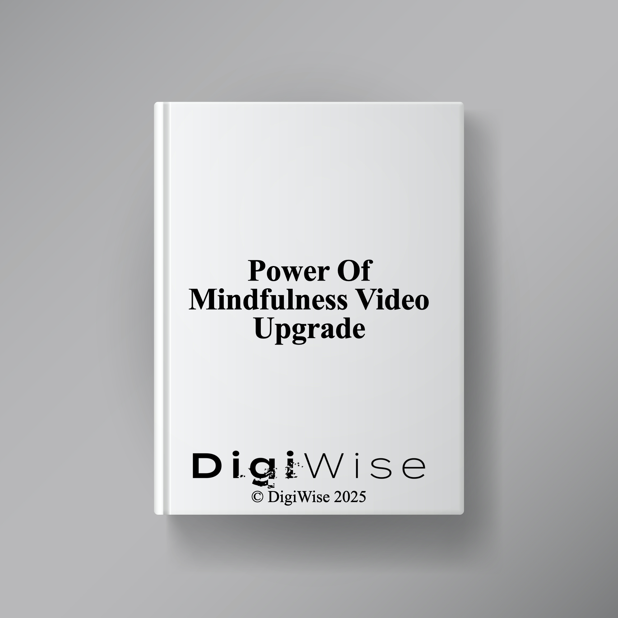 Power Of Mindfulness Video Upgrade