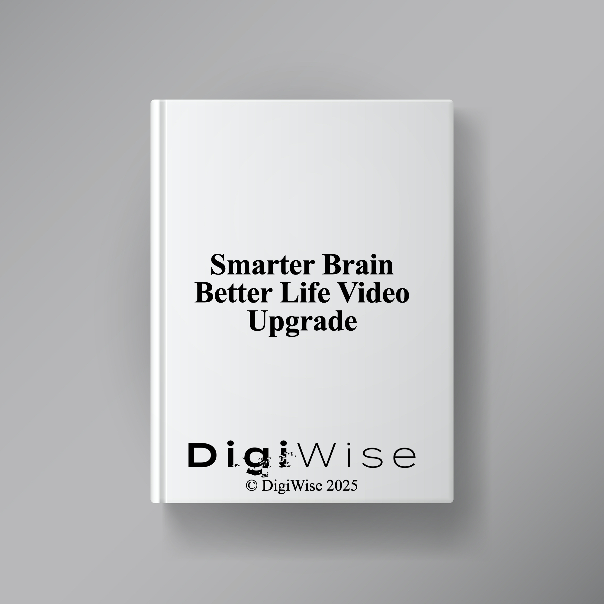 Smarter Brain Better Life Video Upgrade