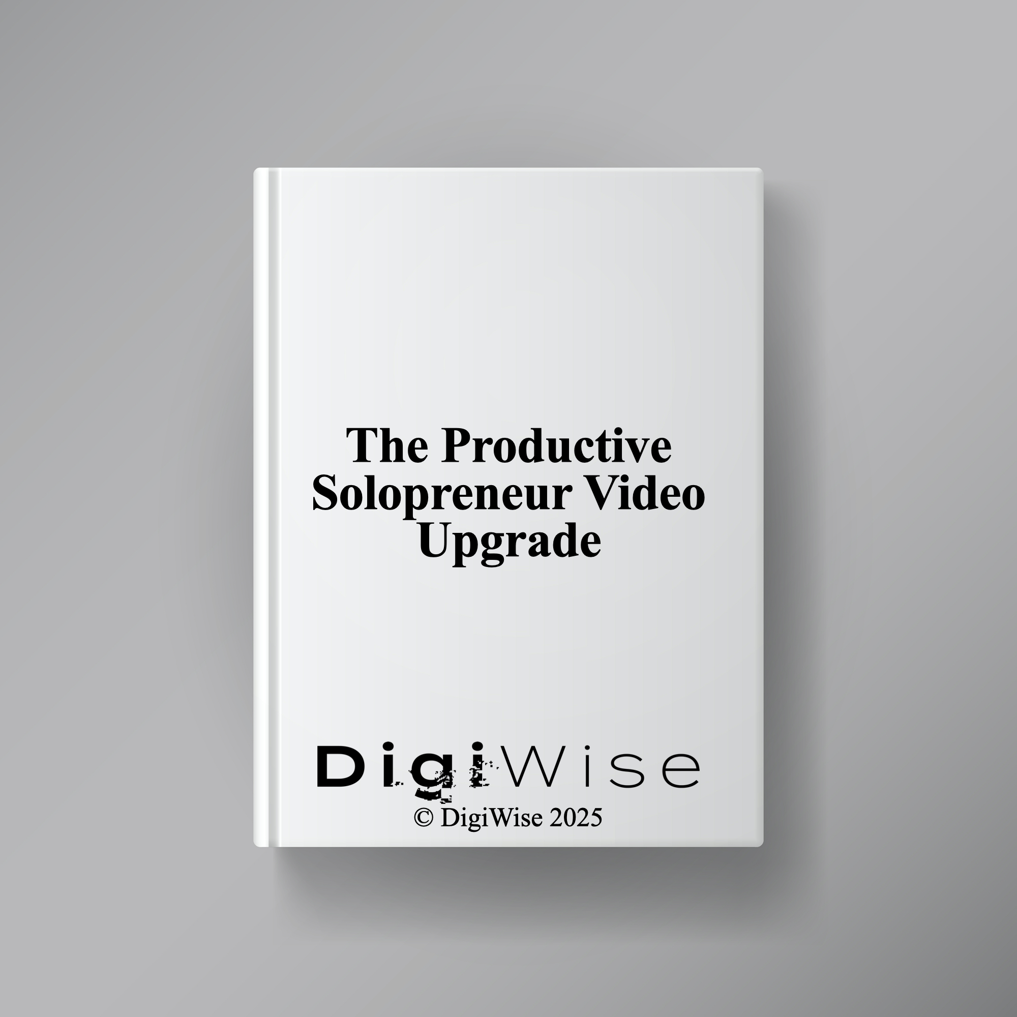 The Productive Solopreneur Video Upgrade