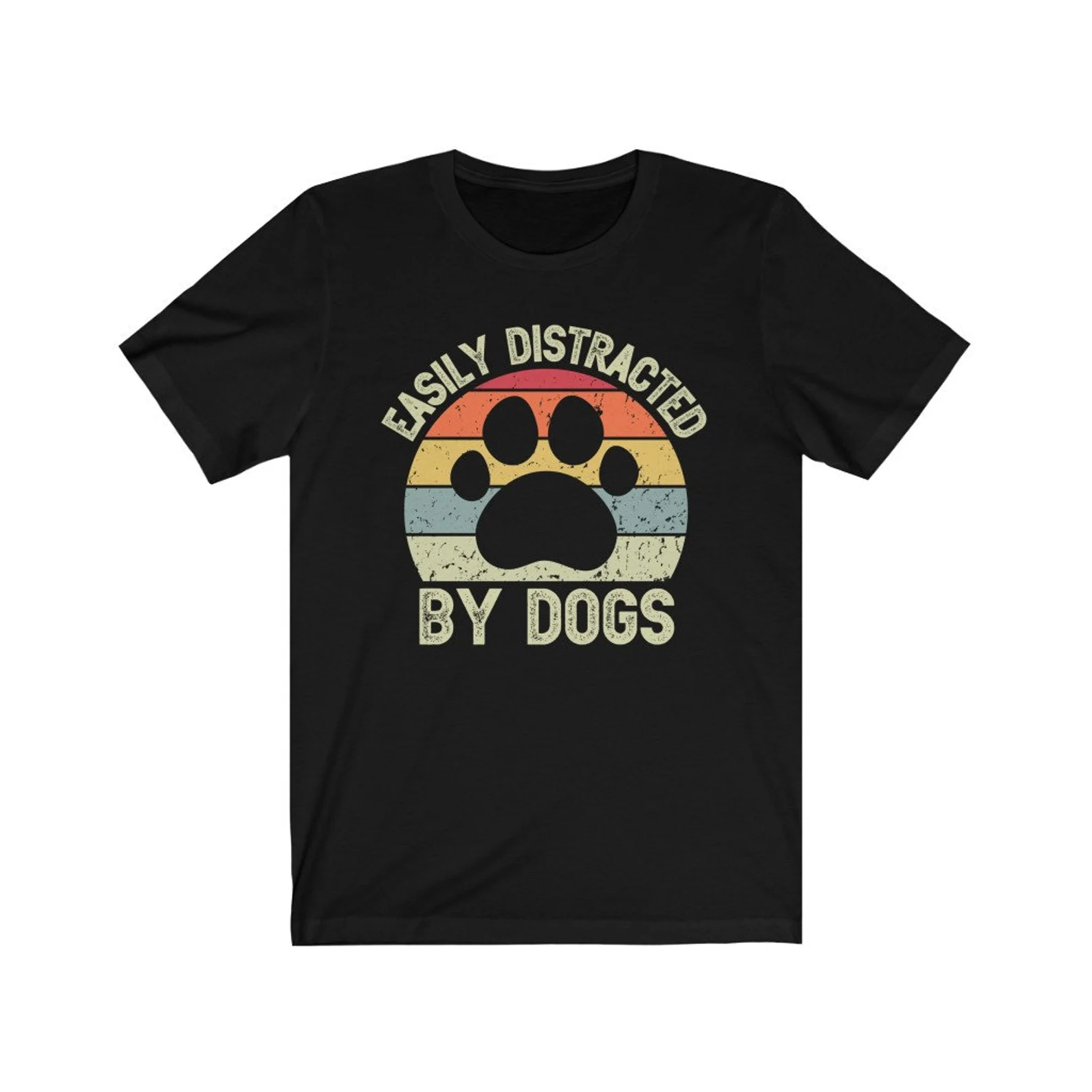 Easily Distracted by Dogs T-shirt