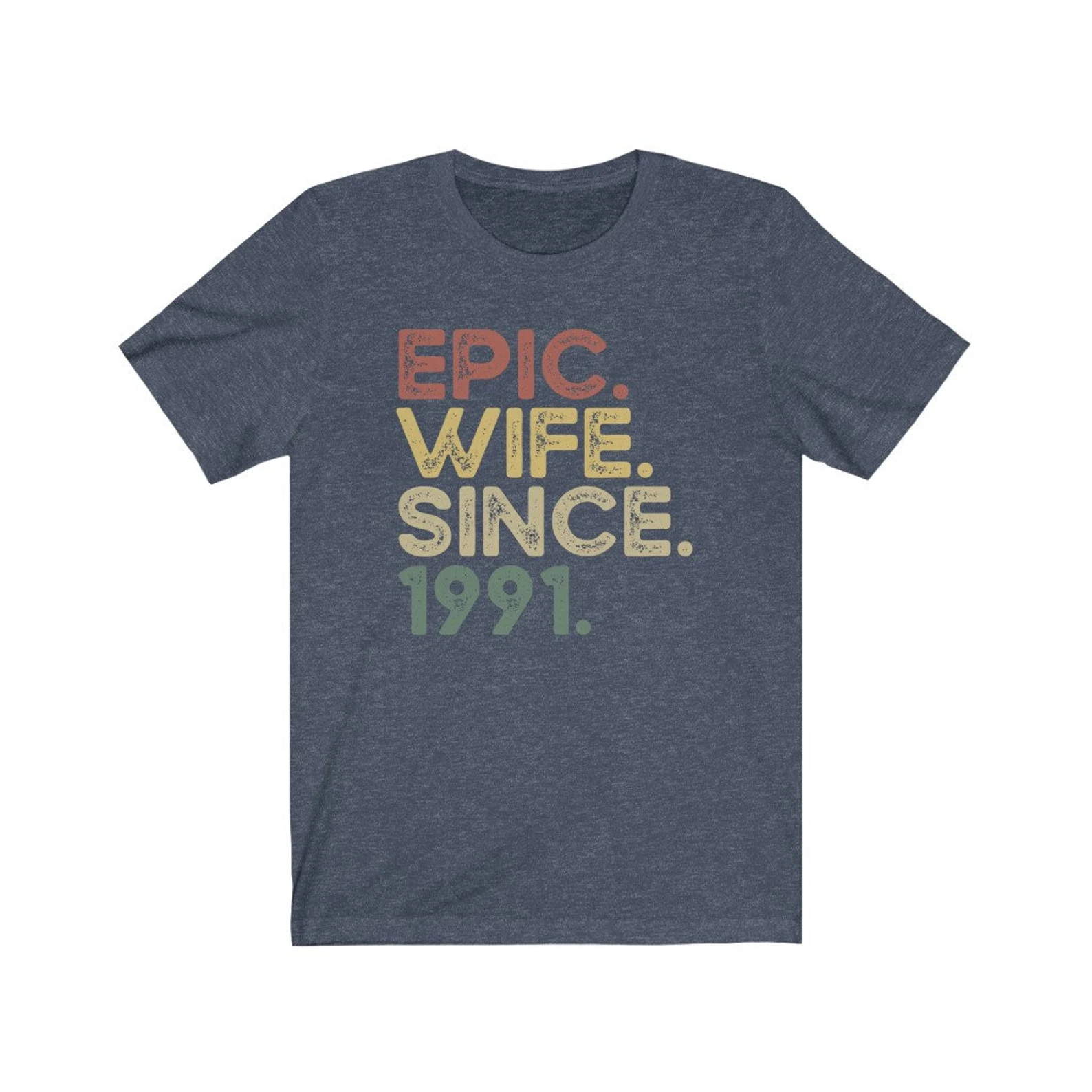 Epic Wife Since 1991 T-Shirt